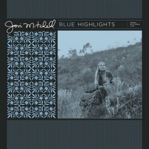 Joni Mitchell - Blue 50: Demos, Outtakes And L. Rsd22 in the group VINYL / Pop-Rock at Bengans Skivbutik AB (4155803)