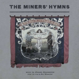 Jóhann Jóhannsson - The Miners? Hymns (Vinyl) in the group OTHER / MK Test 4 at Bengans Skivbutik AB (4155893)