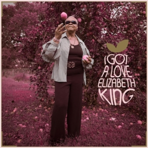 King Elizabeth - I Got A Love in the group OTHER / Övrigt /  at Bengans Skivbutik AB (4156289)