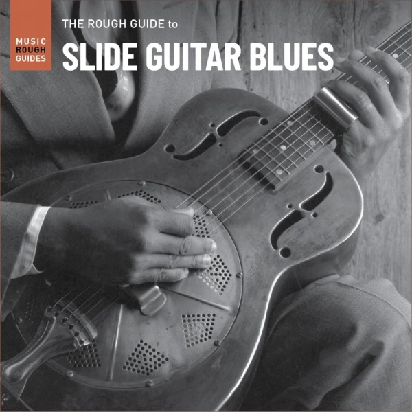 Various Artists - The Rough Guide To Slide Guitar Blu in the group CD / Bestsellers at Bengans Skivbutik AB (4156321)