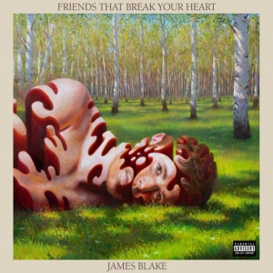 James Blake - Friends That Break Your Heart (Ltd Indie in the group VINYL / Pop-Rock at Bengans Skivbutik AB (4156667)