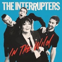The Interrupters - In The Wild in the group OUR PICKS / Best albums of 2022 / Kerrang 22 at Bengans Skivbutik AB (4156832)