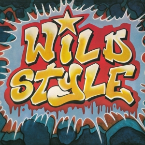 OST - Wild Style in the group OUR PICKS / Bengans Staff Picks / Hiphop-Funk early 80s at Bengans Skivbutik AB (4157125)