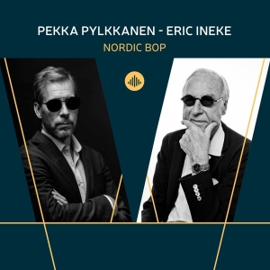 Pylkkanen Pekka / Eric Ineke - Nordic Bop in the group CD / Jazz at Bengans Skivbutik AB (4157268)
