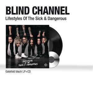 Blind Channel - Lifestyles Of The Sick & Dangerous in the group VINYL / Hårdrock at Bengans Skivbutik AB (4157698)