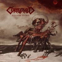 Corpsessed - Succumb To Rot in the group CD / Hårdrock at Bengans Skivbutik AB (4158115)