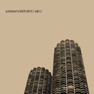 Wilco - Yankee Hotel Foxtrot in the group OTHER / -Start Vinyl at Bengans Skivbutik AB (4158276)