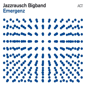 Jazzrausch Bigband - Emergenz in the group CD / Jazz at Bengans Skivbutik AB (4158322)