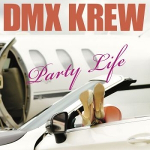Dmx Krew - Party Life in the group VINYL / Pop at Bengans Skivbutik AB (4158594)