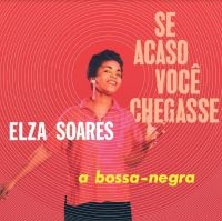 Soares Elza - Se Acaso Voce Chegasse in the group VINYL / Pop-Rock at Bengans Skivbutik AB (4158732)