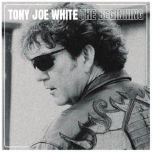 White Tony Joe - Beginning in the group OTHER / Övrigt / at Bengans Skivbutik AB (4158759)
