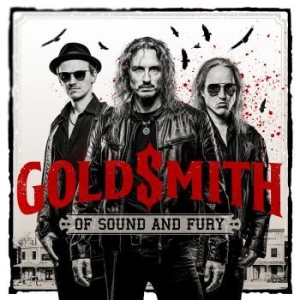 Goldsmith - Of Sound And Fury in the group CD / Hårdrock/ Heavy metal at Bengans Skivbutik AB (4158828)