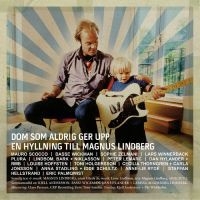 Blandade Artister - Dom Som Aldrig Ger Upp - En Hyllnin i gruppen Minishops / Mauro Scocco hos Bengans Skivbutik AB (4158859)