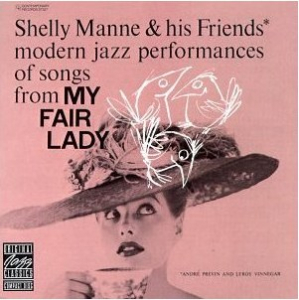 Shelly Manne & His Friends - My Fair Lady in the group VINYL / Jazz at Bengans Skivbutik AB (4158904)