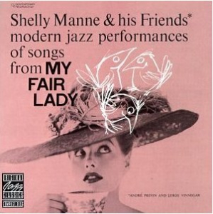 Shelly Manne & His Friends - My Fair Lady in the group OTHER / MK Test 4 at Bengans Skivbutik AB (4158904)