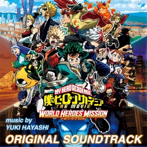 Hayashi Yuki - My Hero Academia: World Heroes' Mission (Original Motion Picture Soundtrack) in the group OTHER / Övrigt /  at Bengans Skivbutik AB (4159837)