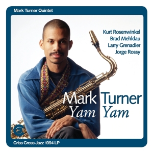 Mark (Quintet) Turner - Yam Yam in the group VINYL / Jazz/Blues at Bengans Skivbutik AB (4160561)