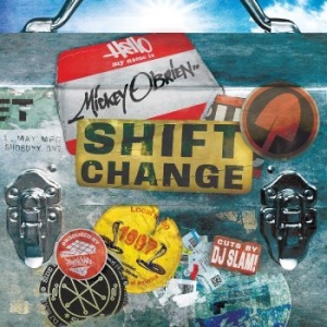 O'brien Mickey - Shift Change in the group CD / Hip Hop-Rap at Bengans Skivbutik AB (4160721)