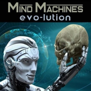 Evo-Lution - Mind Machines in the group CD / Pop at Bengans Skivbutik AB (4160733)