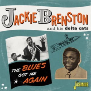 Brenston Jackie & His Delta Cats - Blues Got Me Again - Singles 1951-1 in the group CD / Blues,Jazz at Bengans Skivbutik AB (4160775)