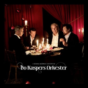 Bo Kaspers Orkester - I Denna Morka Vintertid in the group CD / CD 2021 Big Sellers at Bengans Skivbutik AB (4161882)