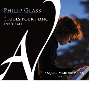 Mardirossian Francois - Philip Glass Etudes Pour Piano Integrale in the group CD / Klassiskt,Övrigt at Bengans Skivbutik AB (4162660)