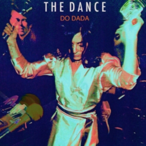 Dance The - Do Dada in the group CD / Pop-Rock at Bengans Skivbutik AB (4162773)