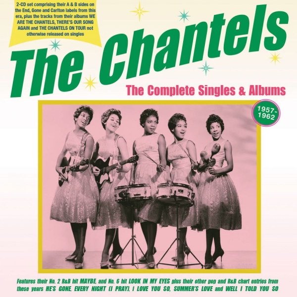 The Chantels - The Complete Singles & Albums 1957- in the group CD / Pop at Bengans Skivbutik AB (4162806)