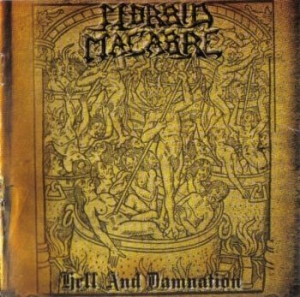 Morbid Macabre - Hell And Damnation in the group CD / Hårdrock/ Heavy metal at Bengans Skivbutik AB (4162881)
