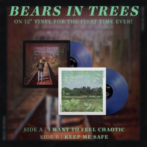 Bears In Trees - Keep Me Safe / I Want To Feel Chaot in the group VINYL / Rock at Bengans Skivbutik AB (4163043)