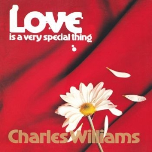 Charles Williams - Love Is A Very Special Thing in the group CD / Jazz/Blues at Bengans Skivbutik AB (4163166)