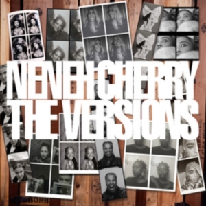 Neneh Cherry - The Versions (Vinyl) in the group VINYL / Pop-Rock at Bengans Skivbutik AB (4163196)
