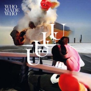 Whomadewho - Uuuu in the group VINYL / Pop at Bengans Skivbutik AB (4163679)