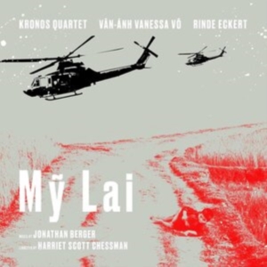 Kronos Quartet / Rinde Eckert / Van - My Lai in the group CD / Svensk Folkmusik,World Music at Bengans Skivbutik AB (4163698)