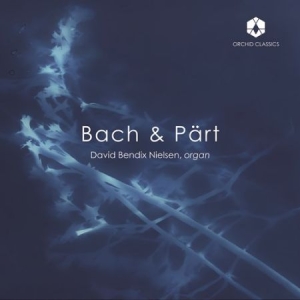 Bach Johann Sebastian Pärt Arvo - Bach & Pärt in the group Externt_Lager /  at Bengans Skivbutik AB (4163966)