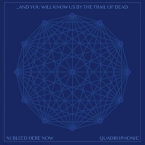 And You Will Know Us By The Trail Of Dead - Xi: Bleed Here Now in the group OTHER / Övrigt /  at Bengans Skivbutik AB (4164507)