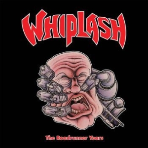 Whiplash - Roadrunner Years (3 Cd Deluxe Digip in the group CD / Hårdrock at Bengans Skivbutik AB (4164575)