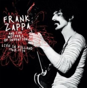 Zappa Frank & The Mothers Of Invent - Live In Holland 1968-1970 in the group Minishops / Frank Zappa at Bengans Skivbutik AB (4164646)