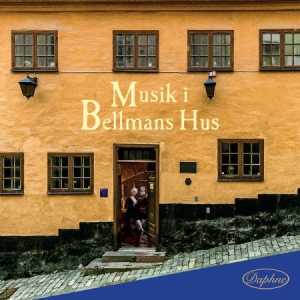 Bellman Carl Michael - Musik I Bellmans Hus in the group Externt_Lager /  at Bengans Skivbutik AB (4164677)