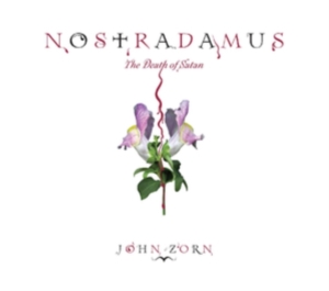 Zorn John - Nostradamus: The Death Of Satan in the group CD / Jazz at Bengans Skivbutik AB (4165190)