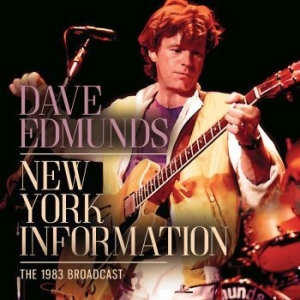 Edmunds Dave - New York Information (Live Broadcas in the group CD / Pop at Bengans Skivbutik AB (4165364)