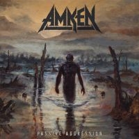 Amken - Passive Aggression (Digipack) in the group CD / Hårdrock at Bengans Skivbutik AB (4166022)