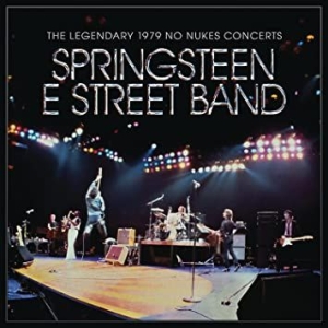 Springsteen Bruce & The E Street Band - The Legendary 1979 No Nukes Concerts i gruppen VINYL / Pop-Rock hos Bengans Skivbutik AB (4166478)