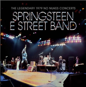Springsteen Bruce & The E Street Band - The Legendary 1979 No Nukes Concerts (2CD+DVD) in the group CD / Pop-Rock at Bengans Skivbutik AB (4166480)