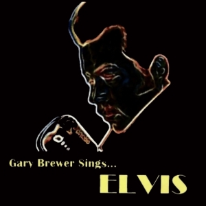 Brewer Gary & The Kentucky Ramblers - Gary Brewer Sings...Elvis in the group CD at Bengans Skivbutik AB (4167144)