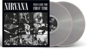 Nirvana - Feels Like The First Time (Clear Vi in the group VINYL / Pop-Rock at Bengans Skivbutik AB (4167183)