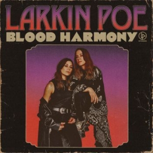 Larkin Poe - Blood Harmony (Opaque Apple Red Col in the group VINYL / Blues,Pop-Rock at Bengans Skivbutik AB (4167614)