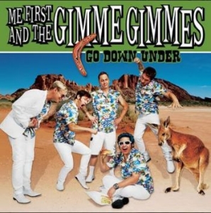 Me First & The Gimmie Gimmies - Go Down Under (10) in the group VINYL / Pop-Rock at Bengans Skivbutik AB (4167678)