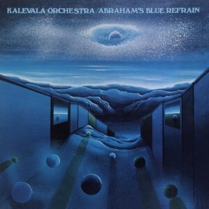 Kalevala Orchestra - Abraham's Blue Refrain in the group CD / Jazz,Pop-Rock at Bengans Skivbutik AB (4169064)