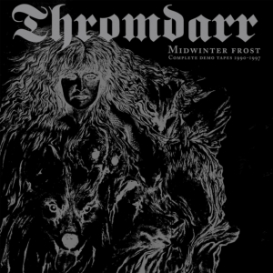 Thromdarr - Midwinter Frost - Complete Demo Tap in the group OTHER / Övrigt /  at Bengans Skivbutik AB (4169065)
